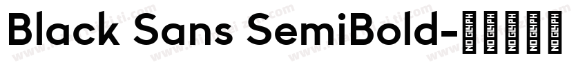 Black Sans SemiBold字体转换